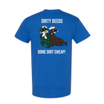 Dirty Deeds Done Dirt Cheap T-shirt