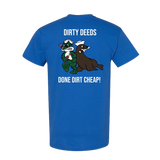 Dirty Deeds Done Dirt Cheap T-shirt