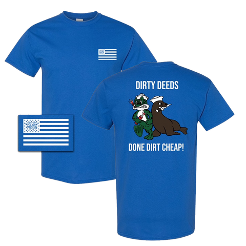 Dirty Deeds Done Dirt Cheap T-shirt