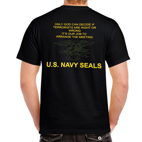 Only God Can Decide if Terrorists Are Right or Wrong T-shirt